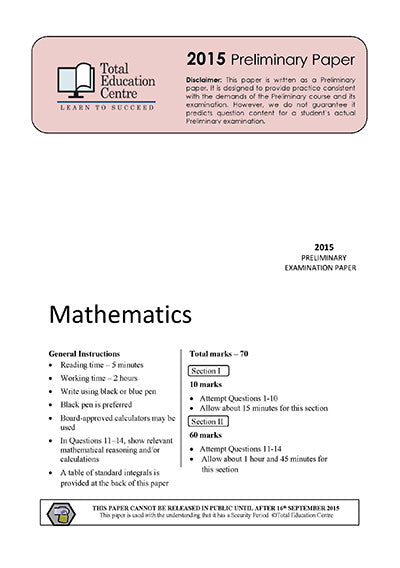 2015 Preliminary Mathematics (Yr 11)
