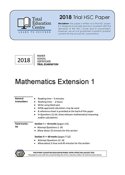 2018 Trial HSC Ext 1 Mathematics