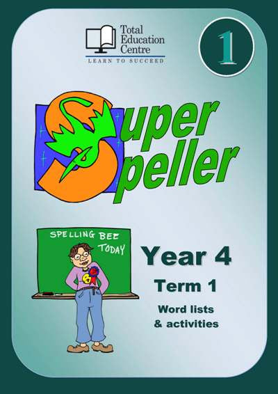 Yr 4 Super Speller Term 1